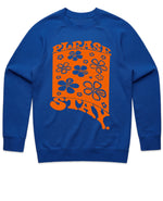 Please Stay Unisex Supply Crew
