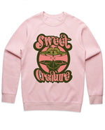 Sweet Creature Crew Unisex ( Mens Fit)